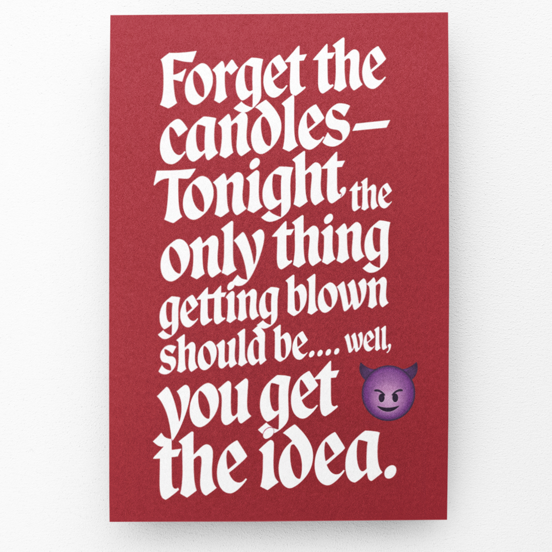 Forget The Candles You're A Fire Hazard Card | Flirty Birthday Card