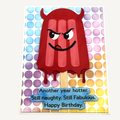 Naughty Popsicle Birthday Card with devil popsicle character on colorful polka dot background