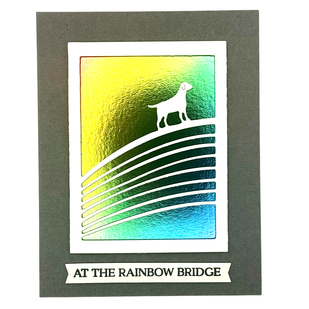 Rainbow Bridge Sympathy Card