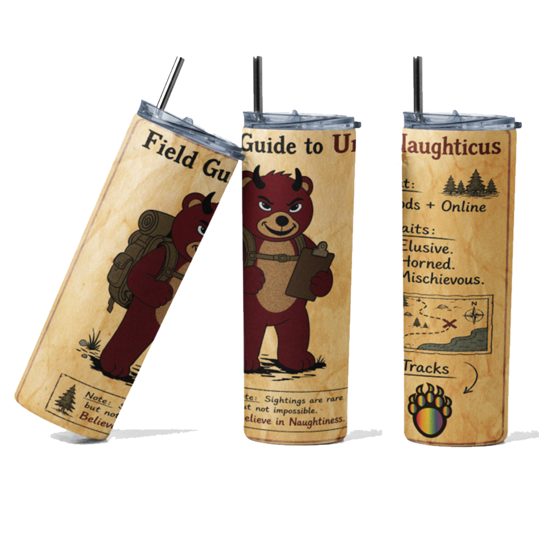 Field Guide to Ursus Naughticus 20 oz Skinny Tumbler