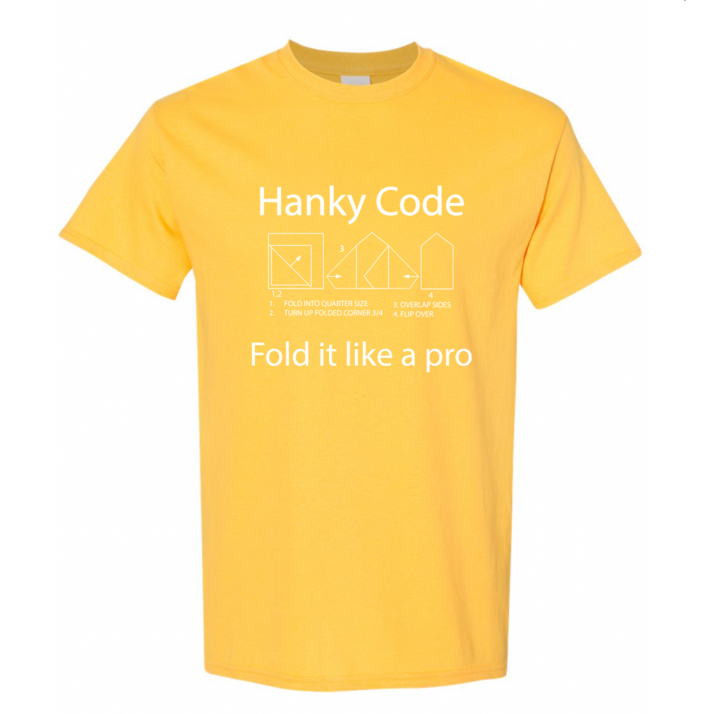 Hanky Code Fold It Like A Pro T Shirt
