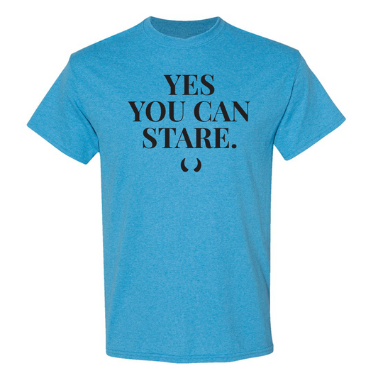 Yes You Can Stare T-Shirt | Bold Body Positive Statement Tee